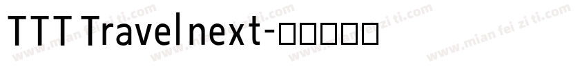 TTT Travel next字体转换